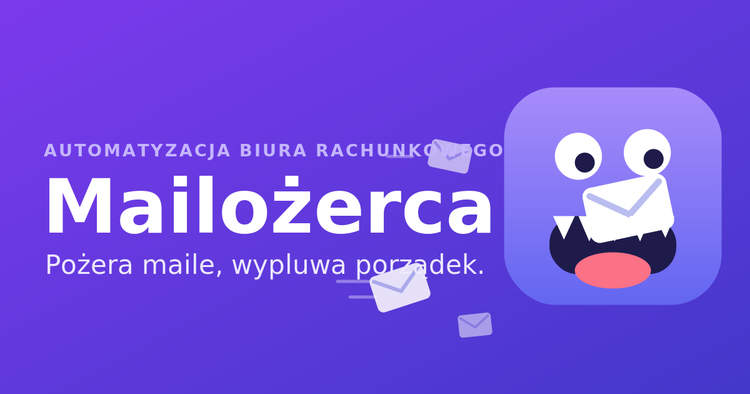 Mailożerca — automatyczne zapisywanie załączników z maila dla biur rachunkowych